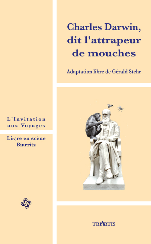 couverture du livre : Charles Darwin, dit l'attrapeur de mouches