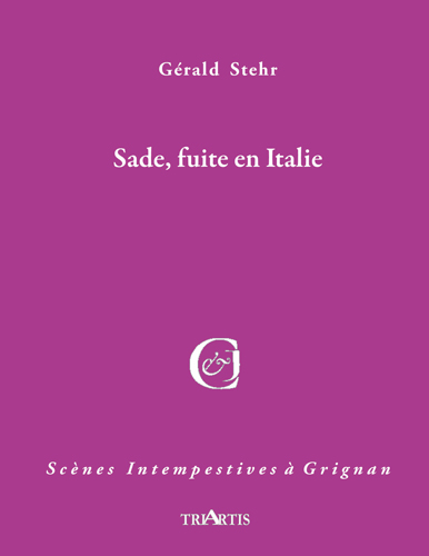 couverture du livre : Sade, fuite en Italie