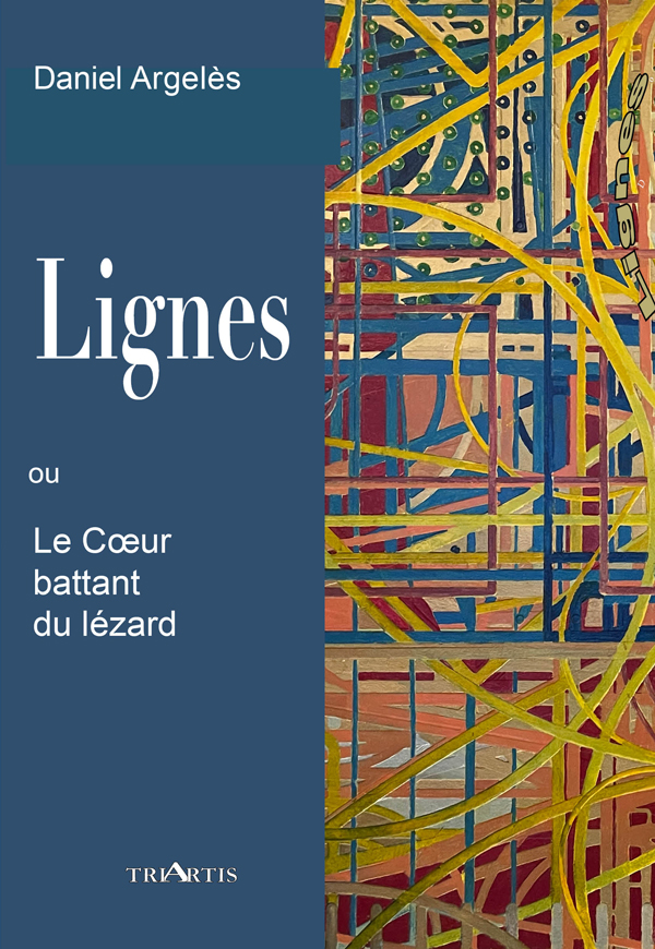 couverture du livre Lignes ou le cœur battant du lézard