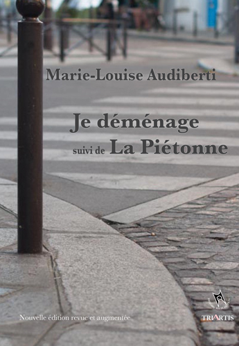 couverture du livre : Je déménage, suivi de La Piétonne
