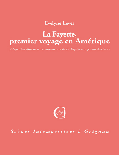 La Fayette, premier voyage en Amérique