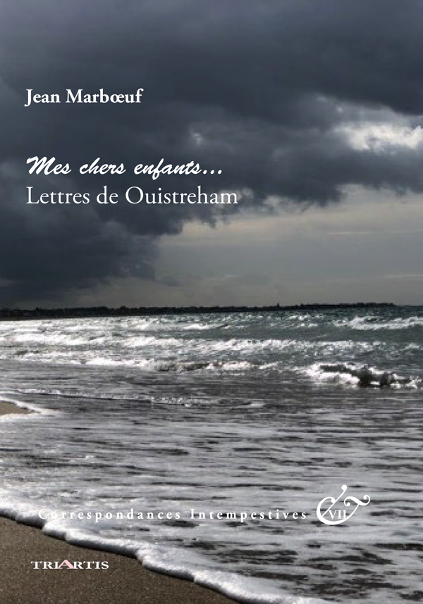 couverture du livre : Mes chers enfants, lettres de Ouistreham