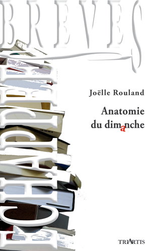 Anatomie du dimanche