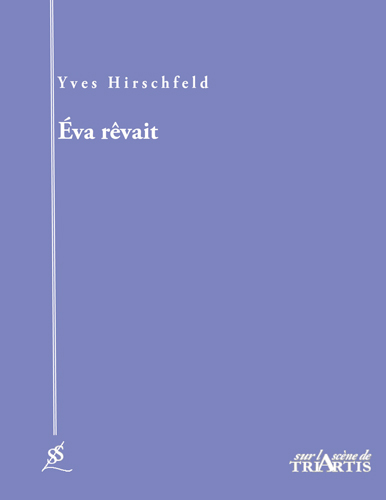 Eva rêvait