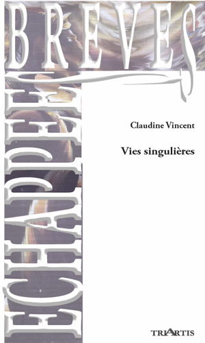 couverture du livre : Vies singulières